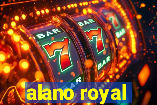 alano royal